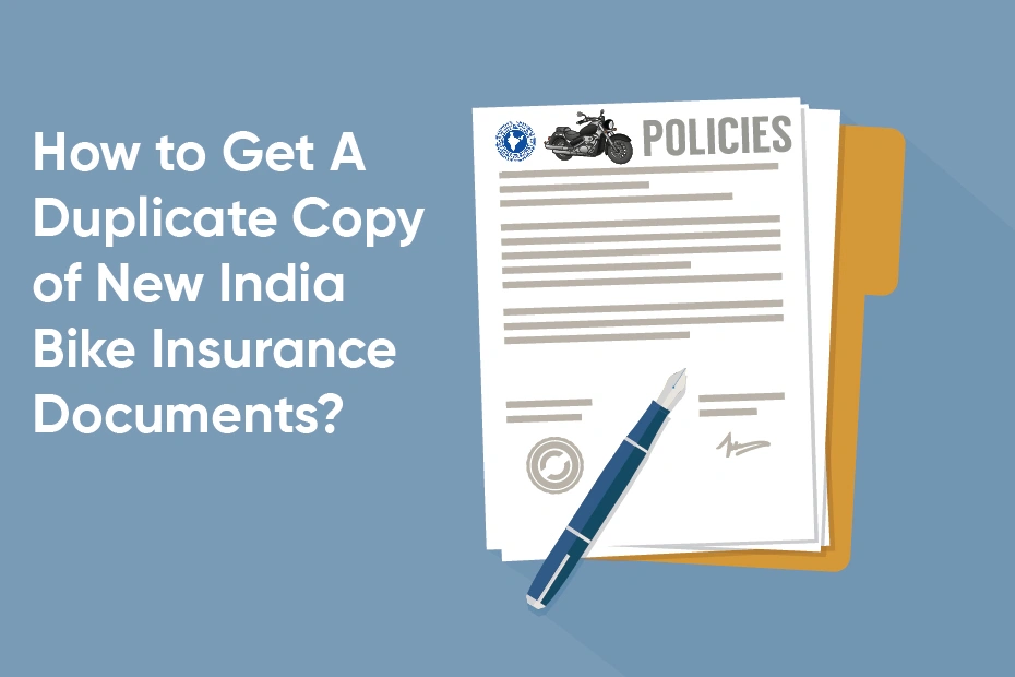 how-to-get-a-duplicate-copy-of-new-india-bike-insurance-documents